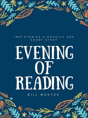 Evening Of Reading By Bill Meetze · OverDrive: Ebooks, Audiobooks, And ...